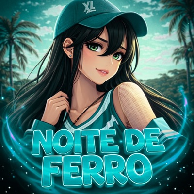NOITE DE FERRO - EP