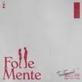 Follemente