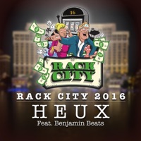 Rack City 2016 (feat. Benjamin Beats) - Single - Heux