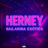Bailarina Exotica (feat. Herney) - Single - AVDI