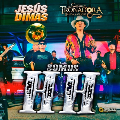Somos HH (feat. Jesús Dimas) - Single