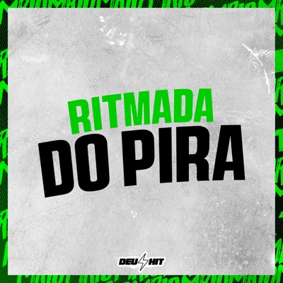 Ritmada do Pira - Single