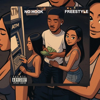 No Hook Freestyle - Single