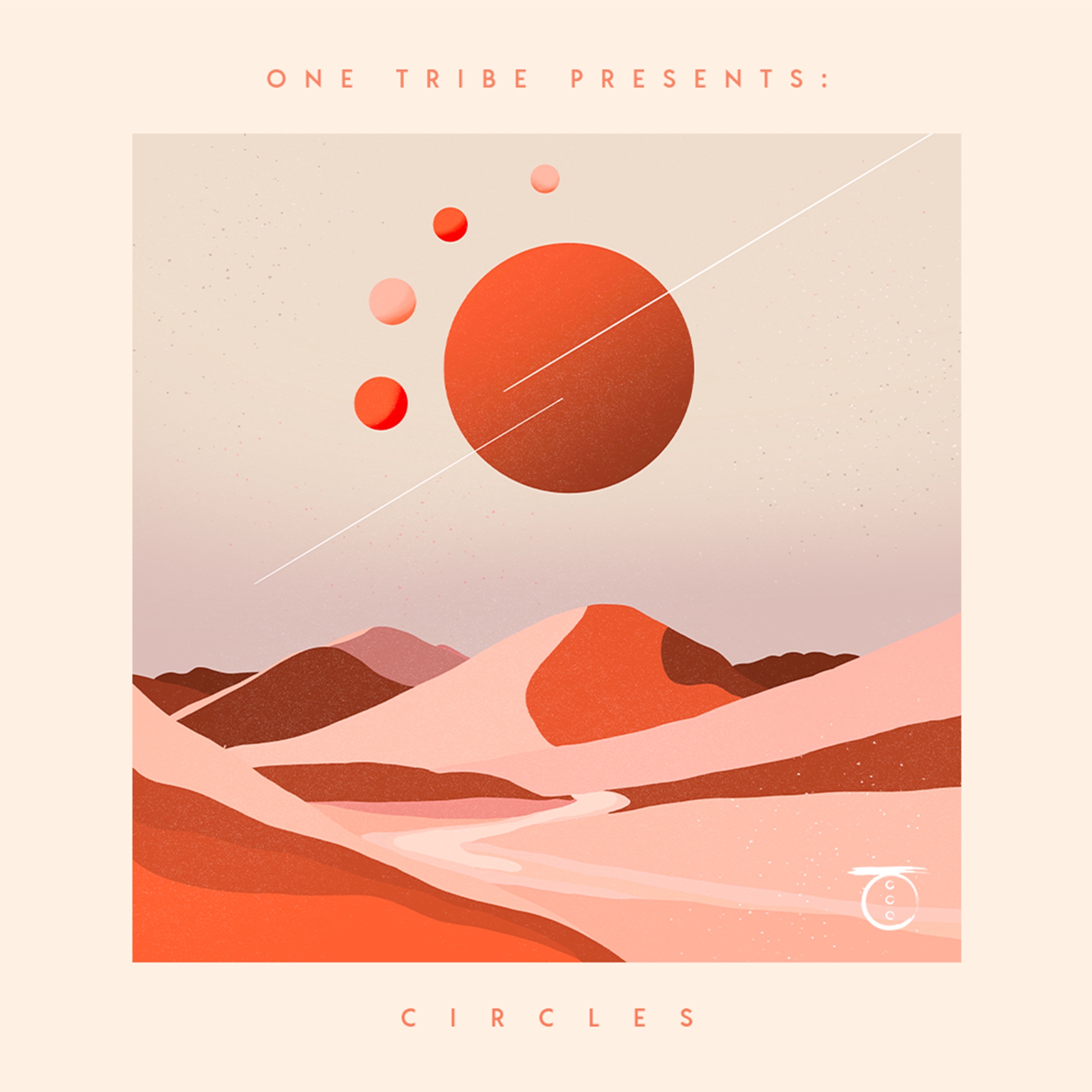 One Tribe presents Circles (Extended Mixes) - EP