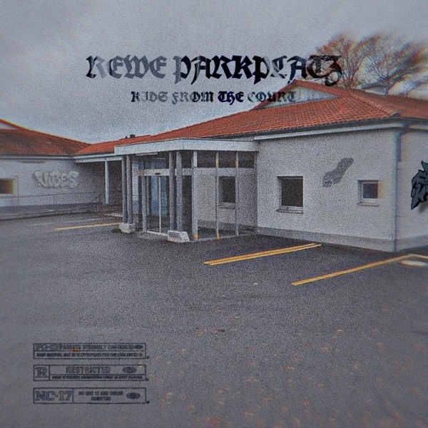 Rewe Parkplatz (feat. Lil Swish & Young Vince Carter)