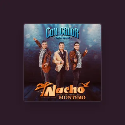 Listen to Nacho Montero, watch music videos, read bio, see tour dates & more!
