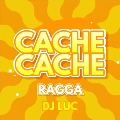Cache Cache (Ragga) - Single
