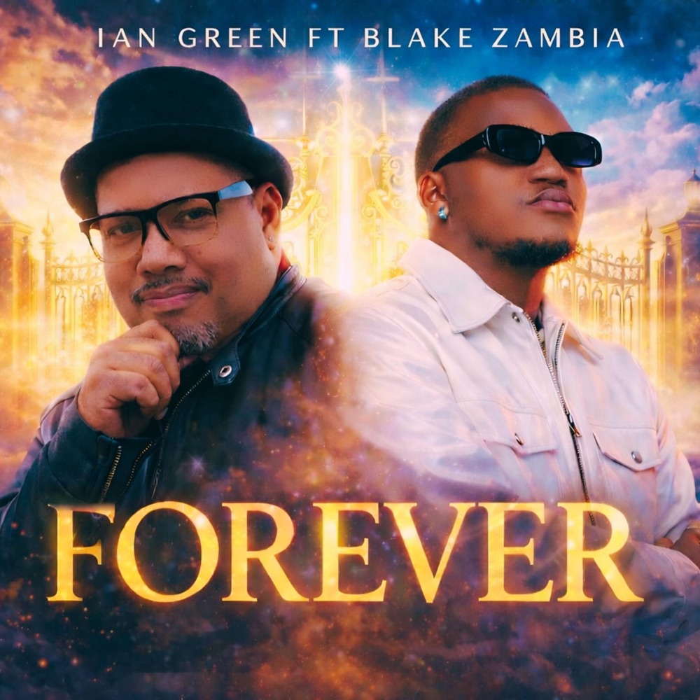 Обложка альбома «Forever (feat. Blake Zambia) - Single» — Ian Green