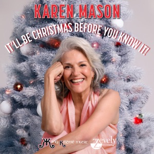 It'll Be Christmas Before You Know It - Single