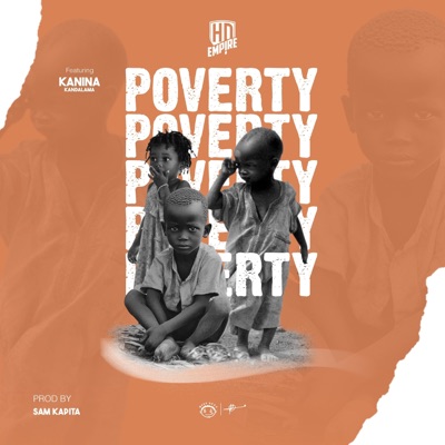 Poverty (feat. Kanina Kandalama) - Single