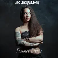 FEMMES LIBRES — MC Ariiaamm