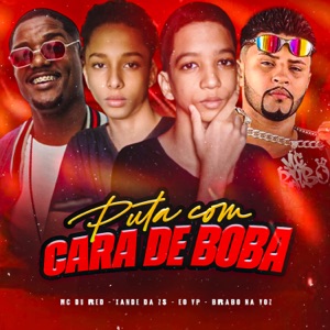 Puta Com Cara de Boba (feat. MC Du Red)