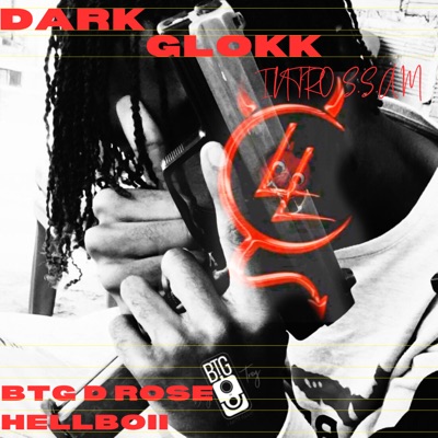 DARK GLOKK (INTRO S.S.A.M) - Single