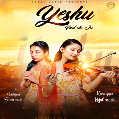 Yeshu Vad Da Ja - Single