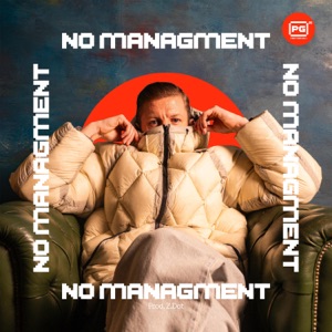 No Management (Feat. Zdot) - Single