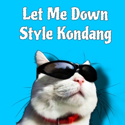 OPKXZ - Let Me Down Style Kondang