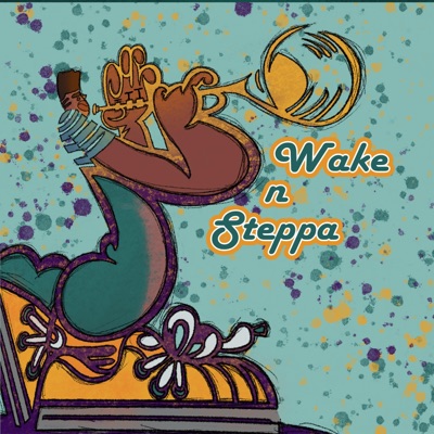 Wake N Steppa - Single