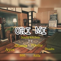Ori MI (feat. T. Dollar, BBL, Ayox, ATILA & Dsaabs) - Single - Olumix