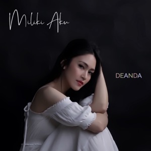 Chord Gitar Miliki Aku - Deanda