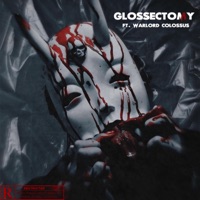 GLOSSECTOMY (feat. Warlord Colossus) - Single - DOMINUS DRAX