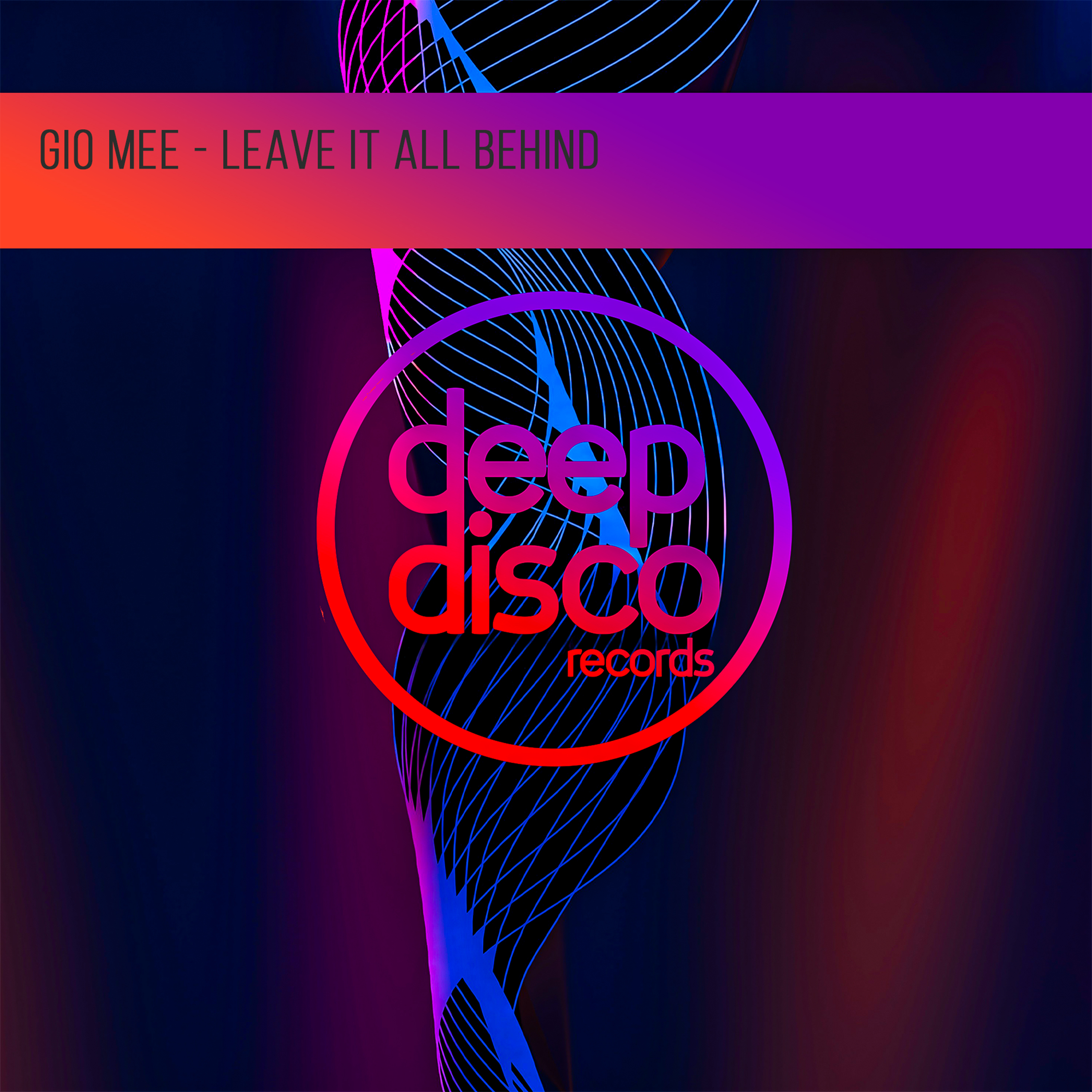 Leave It All Behind - Single