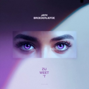 Zij Weet 't (feat. Broederliefde)