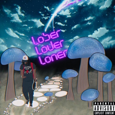 Loser Lover Loner