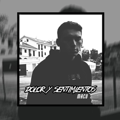 Dolor y Sentimientos - Single