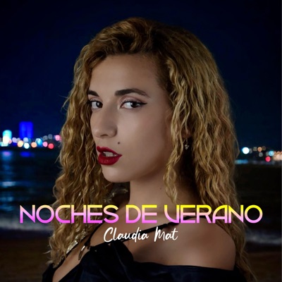 NOCHES DE VERANO - Single