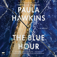 The Blue Hour - Paula Hawkins Cover Art