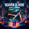 Adrian & Dj Ramezz - Heaven Is Here