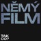 Němý film (feat. Michaela Vitásková) - TAK CO? lyrics