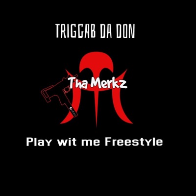 Play wit me Freestyle - Single