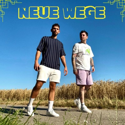 Neue Wege (feat. PADEE) - Single