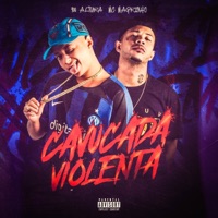 CAVUCADA VIOLENTA - Single - 100Altura & Mc Magrinho