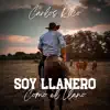 Carlos Rico - Soy Llanero como el Llano