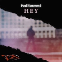 Hey - Single - Paul Hammond