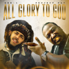 All Glory To God - Dee-1 & Project Pat