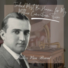 Walter Van Brunt - Ireland Must Be Heaven, for My Mother Came From There artwork