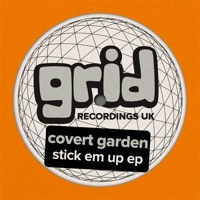 Stick Em up - EP - Covert Garden