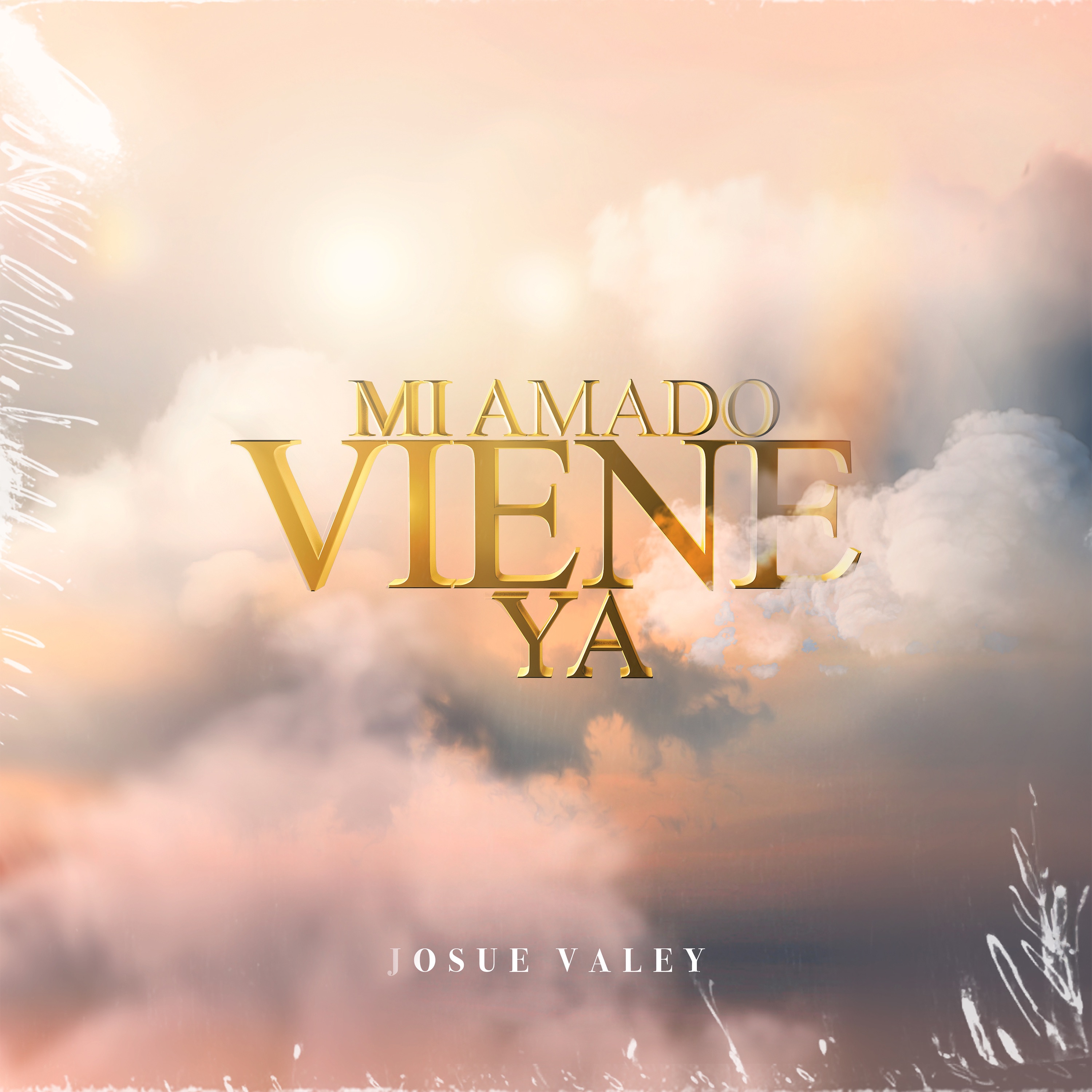 MI AMADO VIENE YA - JOSUE VALEY
