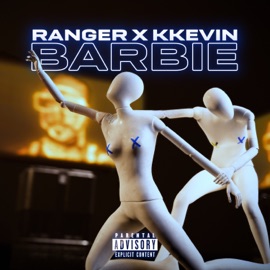BARBIE (Radio Edit) Ranger & KKevin