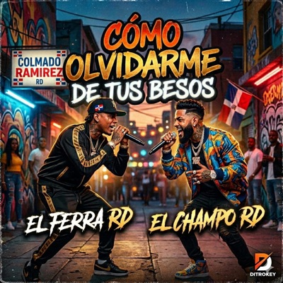 Como Olvidarme De Tus Besos (feat. El Champo RD) - Single