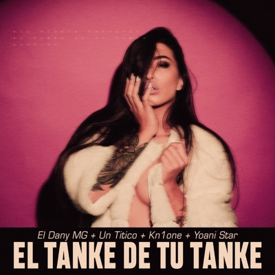El Tanke de Tu Tanke - Single