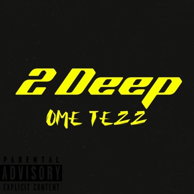 2 Deep - Single