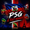 Mix G&eacute;n&eacute;tique - PSG &Agrave; TOUT MOMENT (feat. Pier' Rosier & Eddy dunoyer) illustration