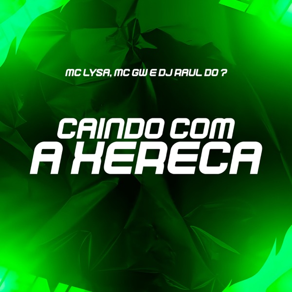 Caindo Com a Xereca