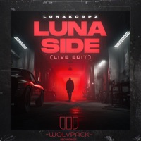LUNASIDE (Live Edit) - Single - LunaKorpz