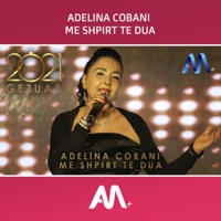 Me shpirt te dua - Single - Art Media + & Adelina Cobani