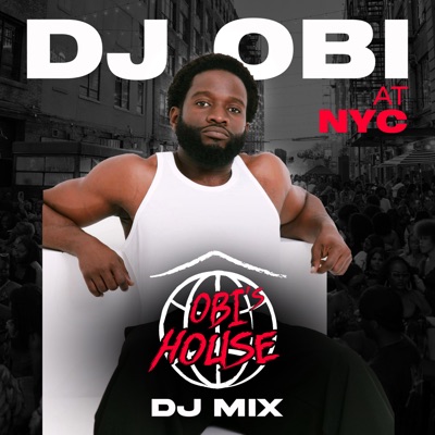 DJ Obi At Obi's House NYC, Sep 1, 2025 (DJ Mix)
